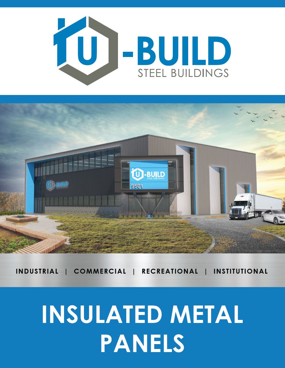 U-Build Steel Buildings: Insulated Metal Panel Product Guide Pdf File Preview